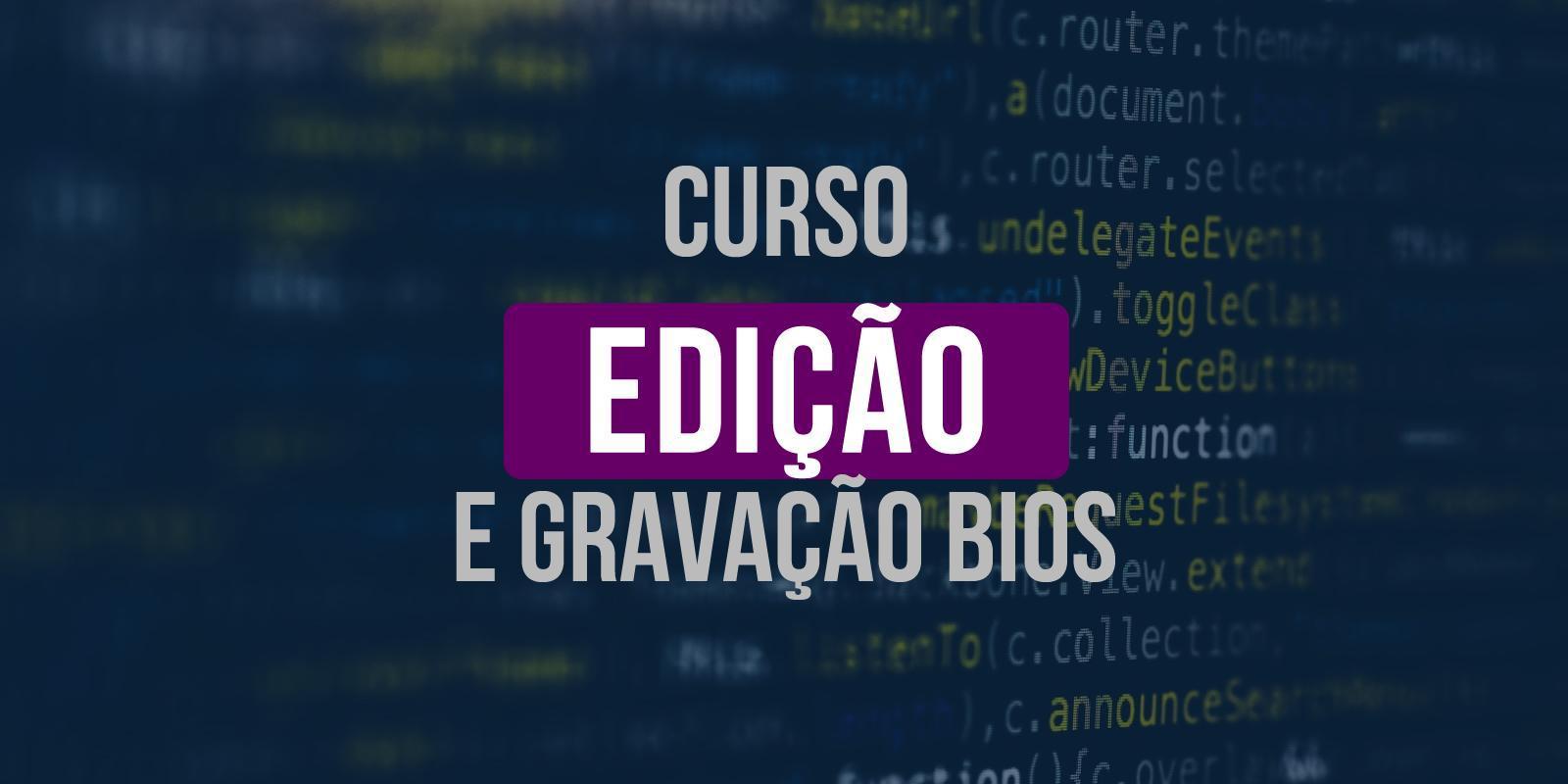 Curso Edição de Bios