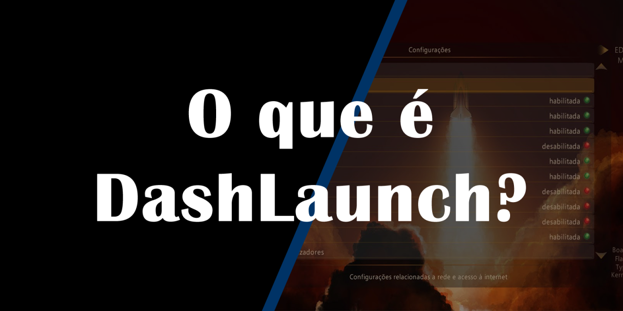 O que é DashLaunch?